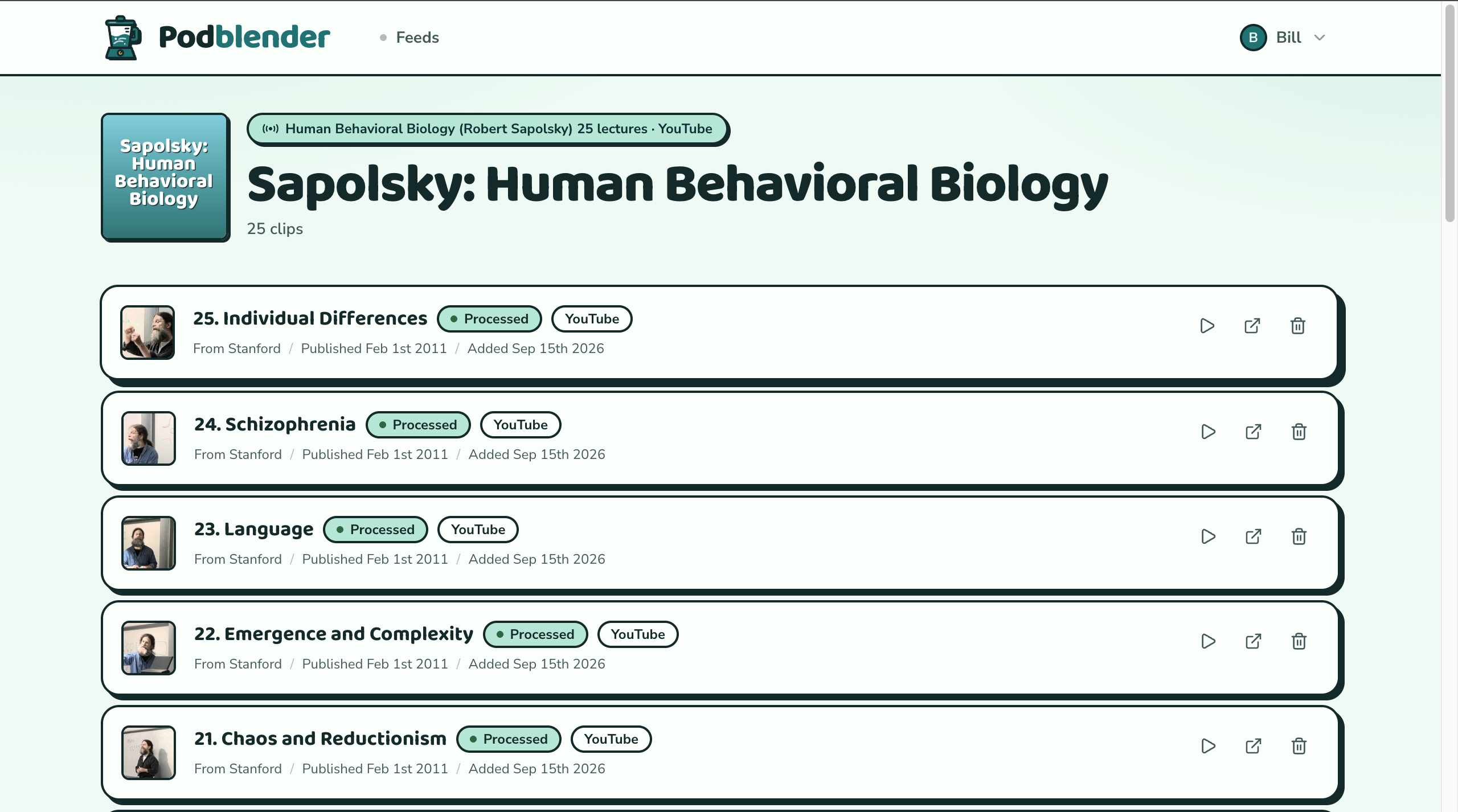 A subscription feed of Robert Sapolsky's Human Behavioral Biology lectures from YouTube